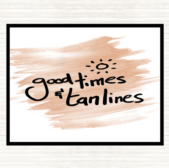 Watercolour Good Times Tan Lines Quote Dinner Table Placemat