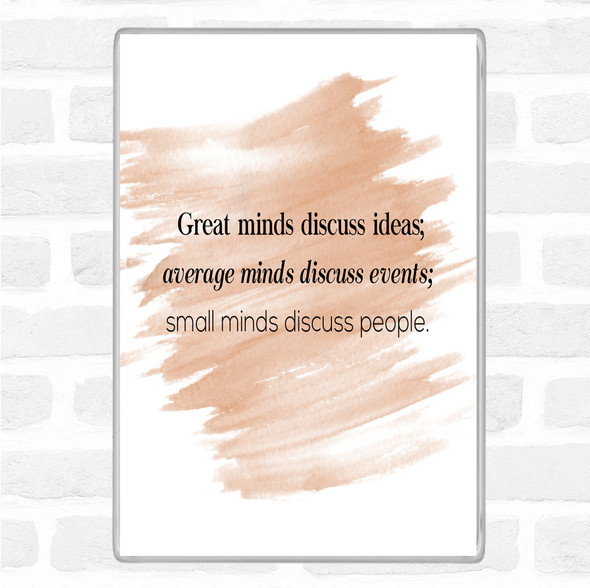 Watercolour Great Minds Quote Jumbo Fridge Magnet