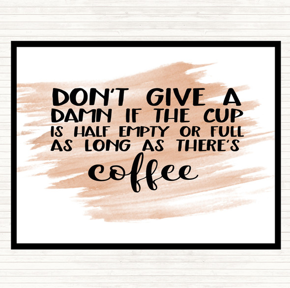 Watercolour As Long As There's Coffee Quote Mouse Mat Pad