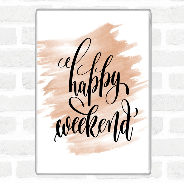 Watercolour Happy Week Quote Jumbo Fridge Magnet