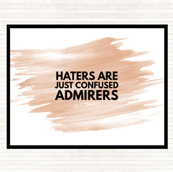 Watercolour Haters Are Confused Admirers Quote Mouse Mat Pad