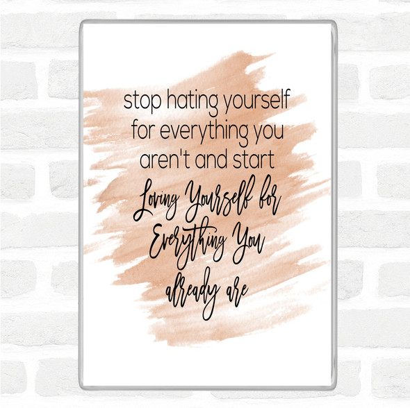 Watercolour Hating Yourself Quote Jumbo Fridge Magnet