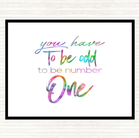 Have To Be Odd Rainbow Quote Dinner Table Placemat