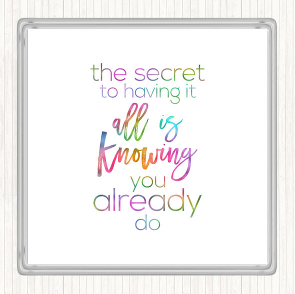 Having It All Rainbow Quote Drinks Mat Coaster