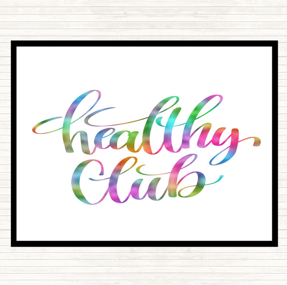 Healthy Club Rainbow Quote Dinner Table Placemat