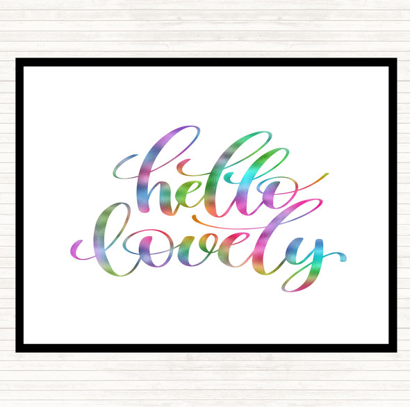 Hello Lovely Rainbow Quote Mouse Mat Pad