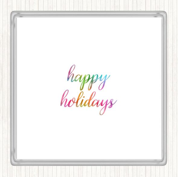 Holidays Rainbow Quote Drinks Mat Coaster