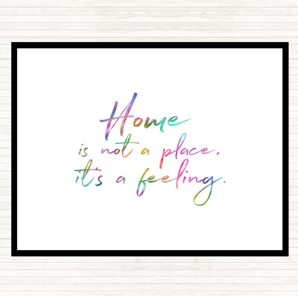 Home Is Not A Place Rainbow Quote Mouse Mat Pad