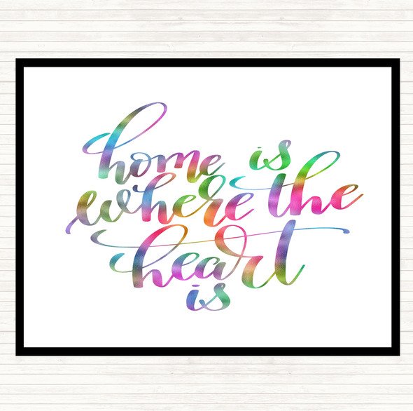 Home Is Where The Heart Is Rainbow Quote Mouse Mat Pad