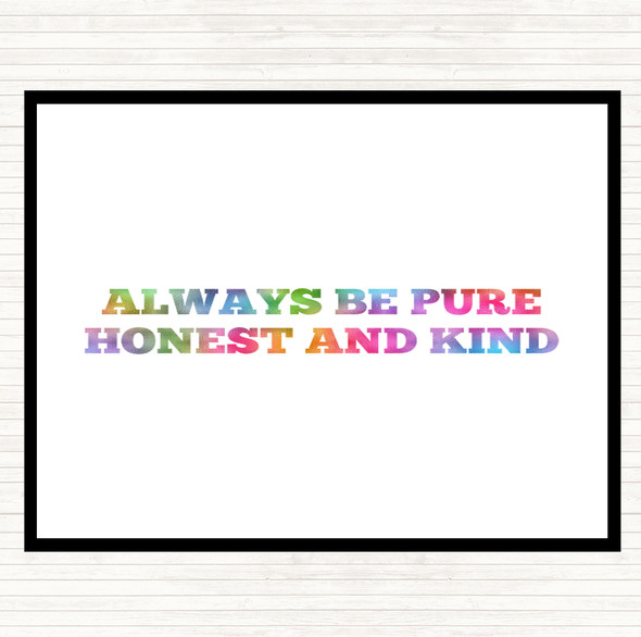 Honest And Kind Rainbow Quote Mouse Mat Pad