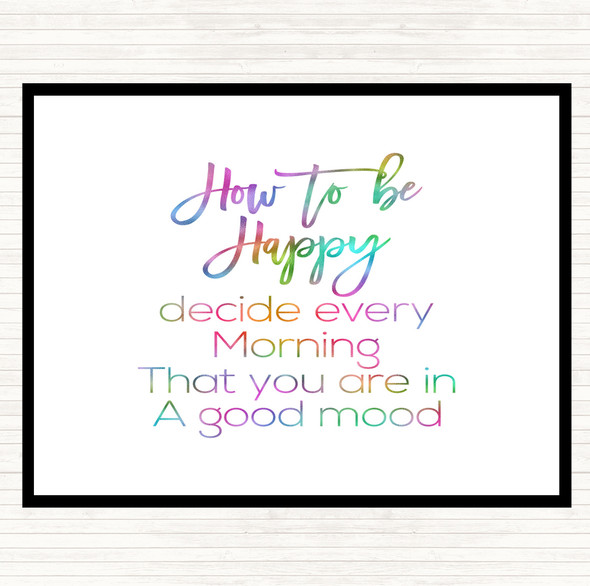 How To Be Happy Rainbow Quote Mouse Mat Pad