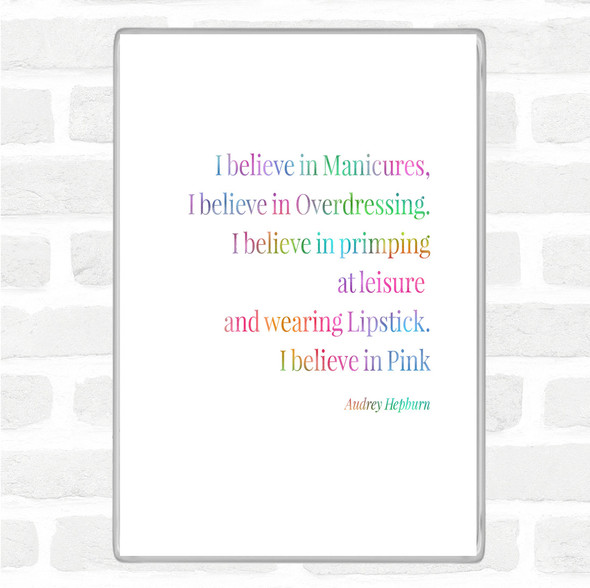 Audrey Hepburn Manicures Rainbow Quote Jumbo Fridge Magnet