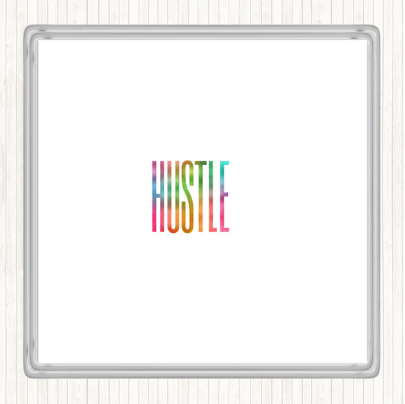 Hustle Rainbow Quote Drinks Mat Coaster