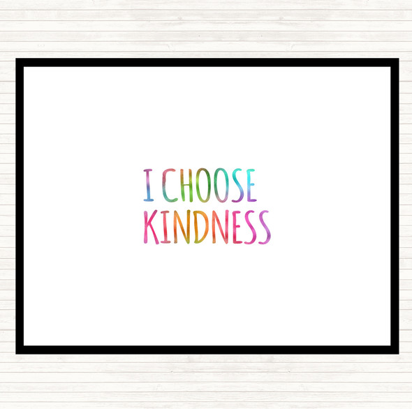 I Choose Kindness Rainbow Quote Mouse Mat Pad