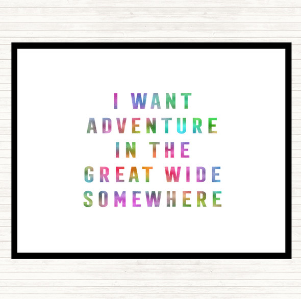 I Want Adventure Rainbow Quote Dinner Table Placemat