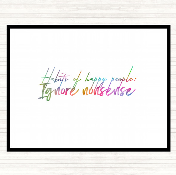 Ignore Nonsense Rainbow Quote Mouse Mat Pad