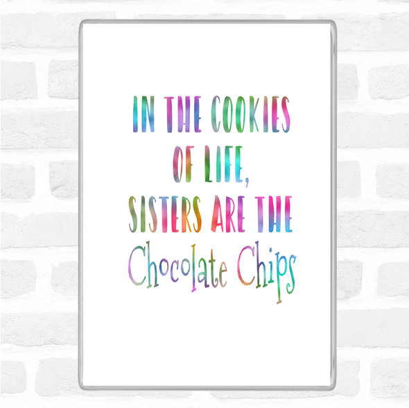 In The Cookies Of Life Rainbow Quote Jumbo Fridge Magnet