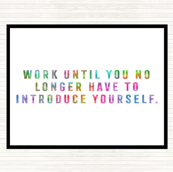 Introduce Yourself Rainbow Quote Mouse Mat Pad