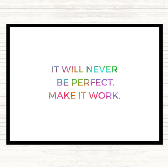 It Will Never Be Perfect Rainbow Quote Mouse Mat Pad