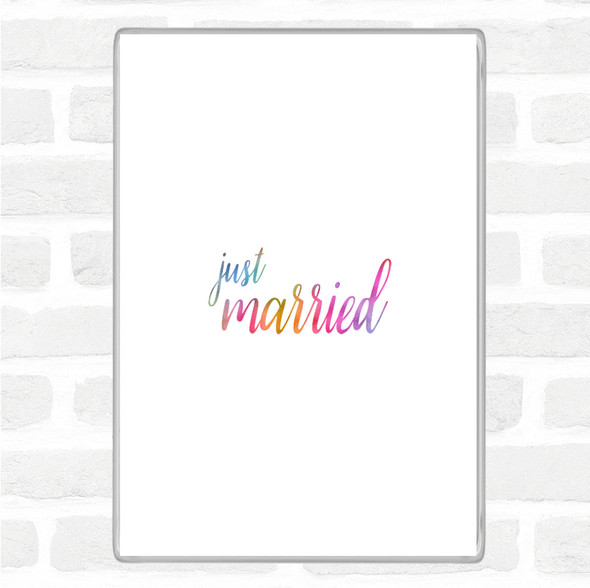 Just Married Rainbow Quote Jumbo Fridge Magnet