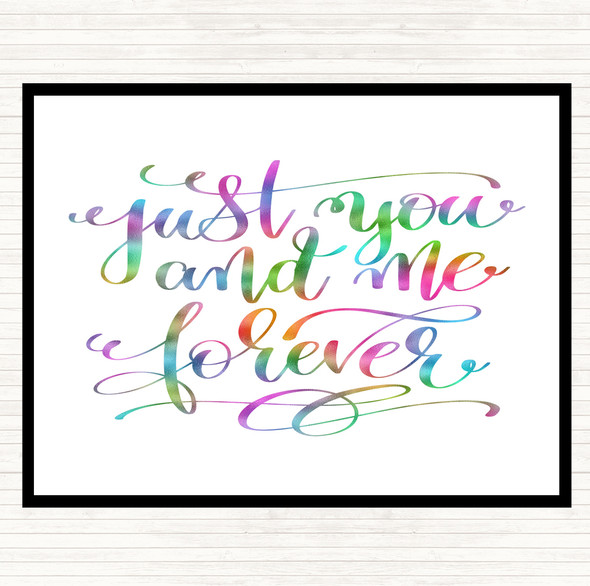 Just You And Me Forever Rainbow Quote Mouse Mat Pad