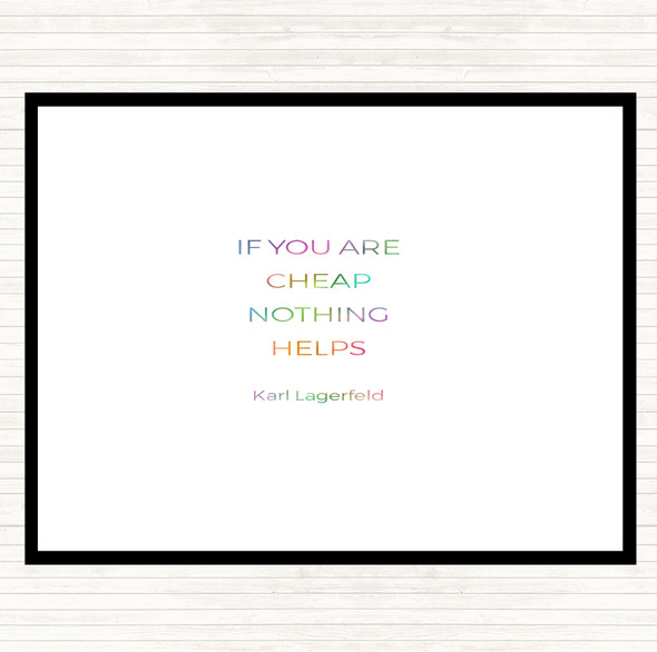 Karl Cheap Nothing Helps Rainbow Quote Mouse Mat Pad