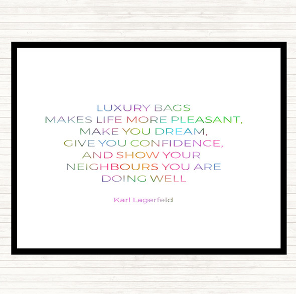 Karl Photographs -Luxury Bags Rainbow Quote Dinner Table Placemat