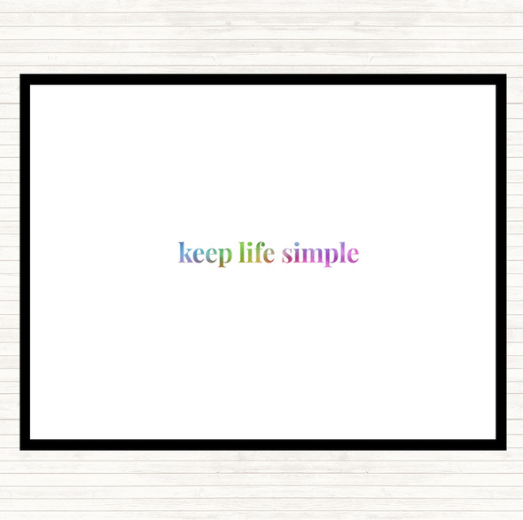 Keep Life Simple Rainbow Quote Dinner Table Placemat