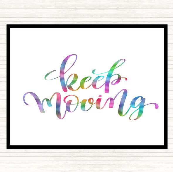 Keep Moving Rainbow Quote Mouse Mat Pad