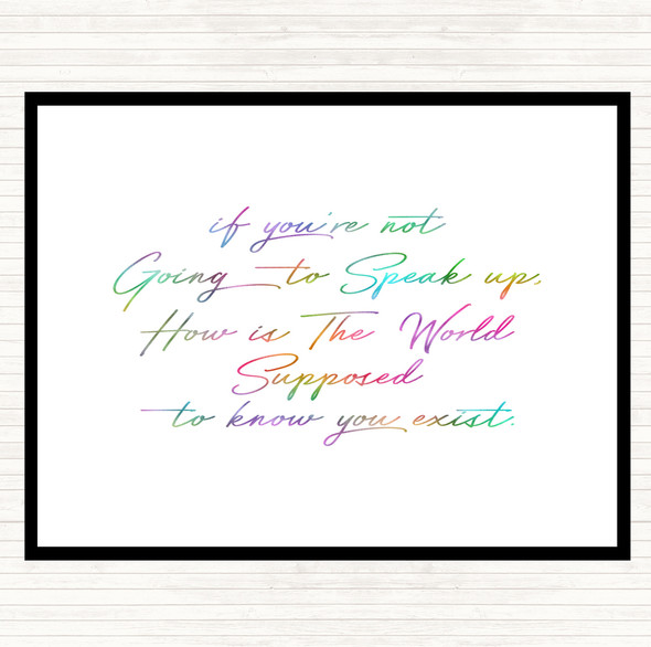 Know You Exist Rainbow Quote Dinner Table Placemat