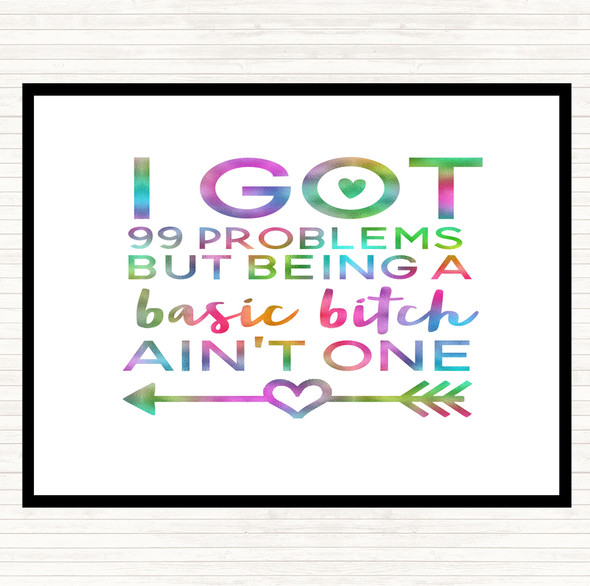 Basic Bitch Rainbow Quote Dinner Table Placemat