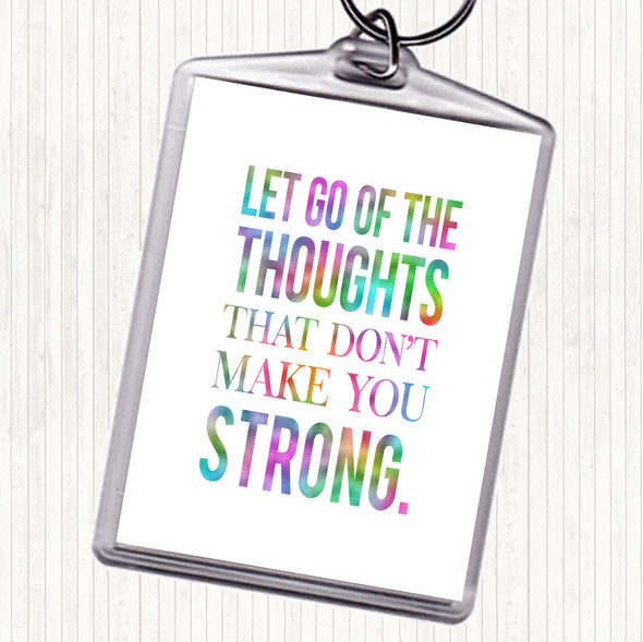 Let Go Of Thoughts Rainbow Quote Bag Tag Keychain Keyring