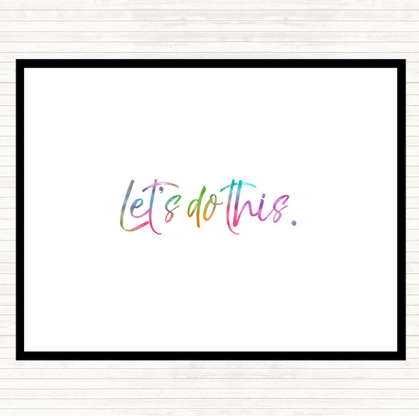 Lets Do This Rainbow Quote Mouse Mat Pad