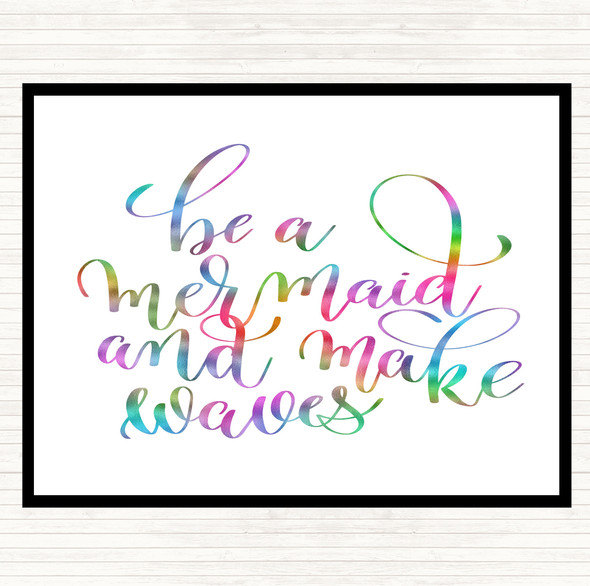 Be A Mermaid Rainbow Quote Dinner Table Placemat