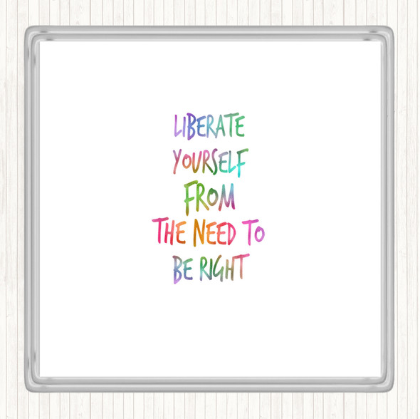 Liberate Yourself Rainbow Quote Drinks Mat Coaster