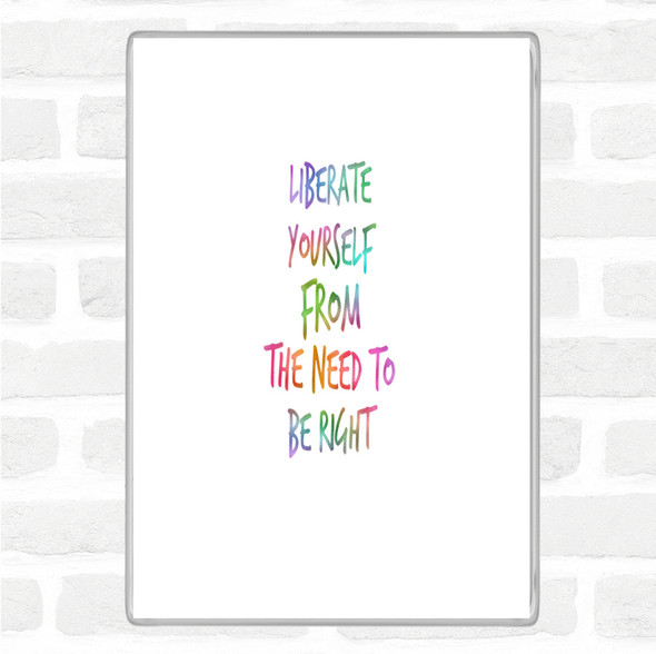 Liberate Yourself Rainbow Quote Jumbo Fridge Magnet