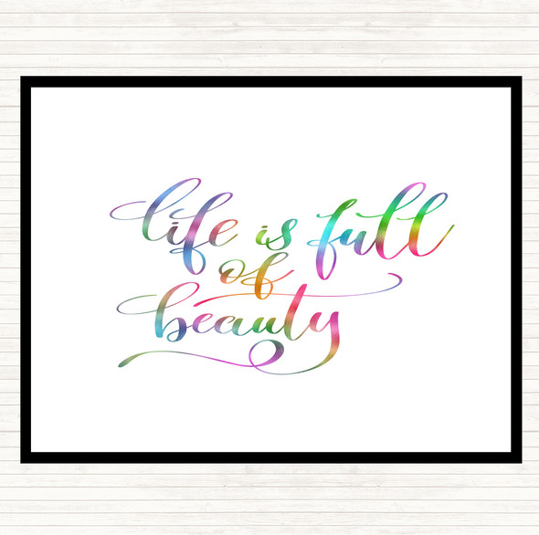 Life Full Beauty Rainbow Quote Mouse Mat Pad