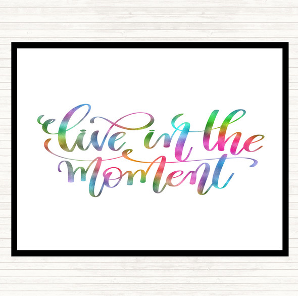 Live In The Moment Rainbow Quote Mouse Mat Pad