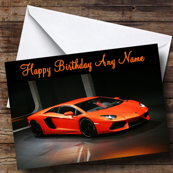Orange Lamborghini Avantador Personalised Birthday Card