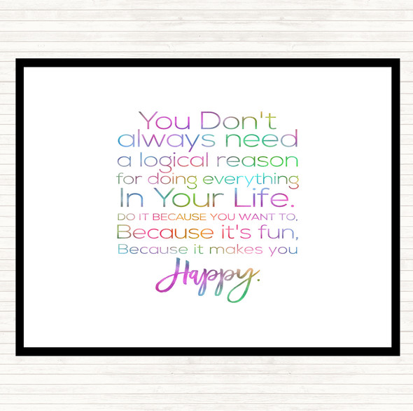 Logical Reason Rainbow Quote Mouse Mat Pad