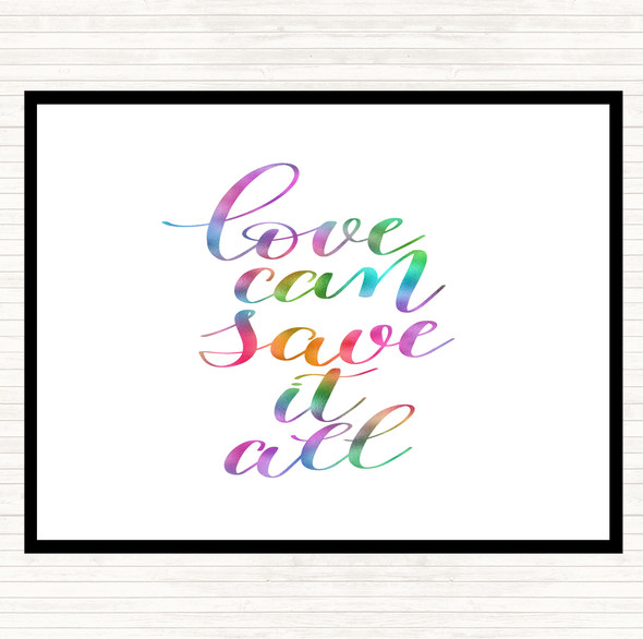 Love Can Save It All Rainbow Quote Mouse Mat Pad