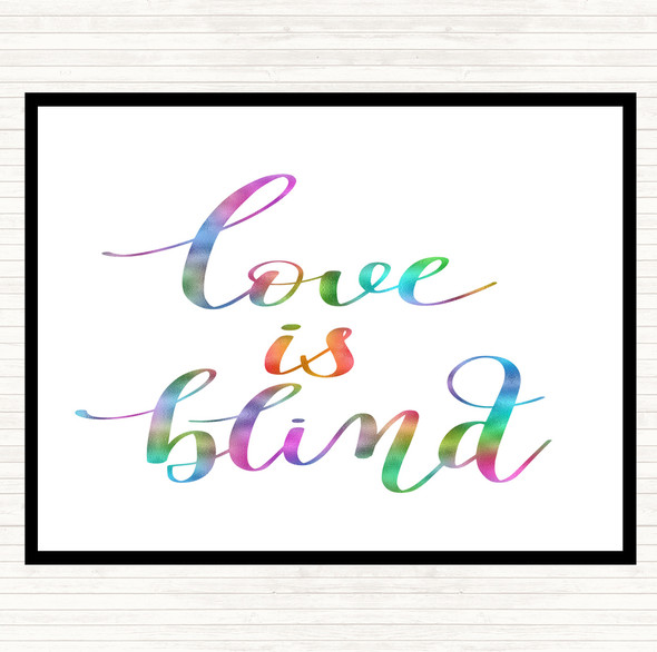 Love Is Blind Rainbow Quote Mouse Mat Pad