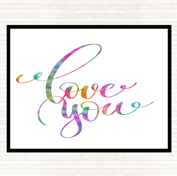 Love You Rainbow Quote Mouse Mat Pad