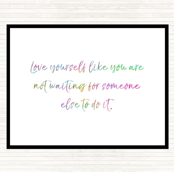 Love Yourself Rainbow Quote Dinner Table Placemat