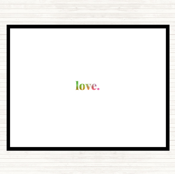 Love Rainbow Quote Dinner Table Placemat