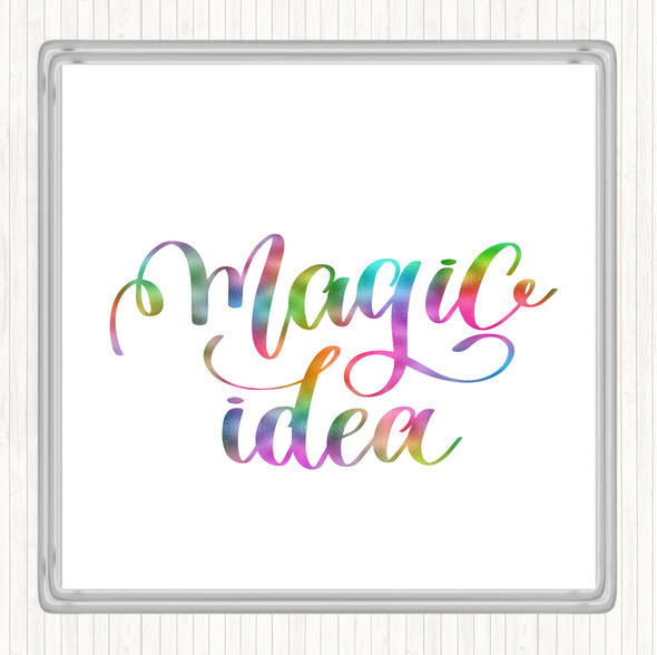 Magic Idea Rainbow Quote Drinks Mat Coaster