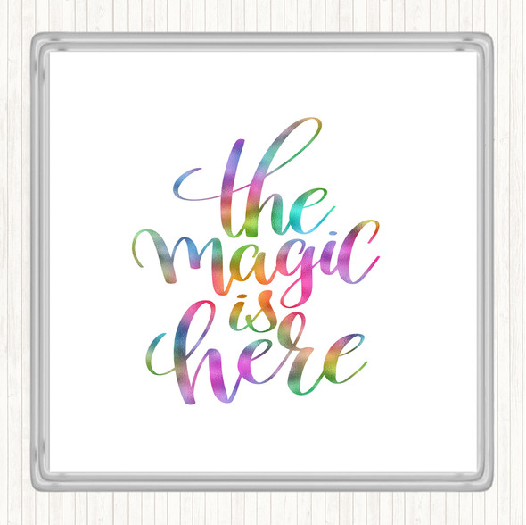 Magic Is Here Rainbow Quote Drinks Mat Coaster