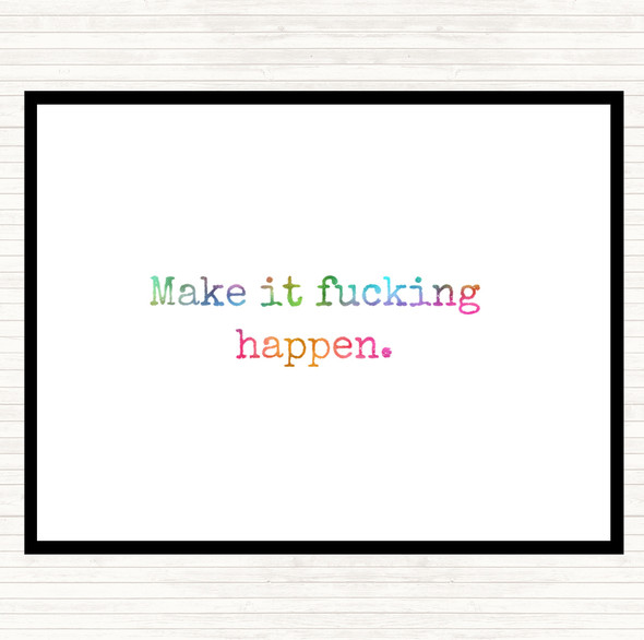 Make It Happen Rainbow Quote Dinner Table Placemat