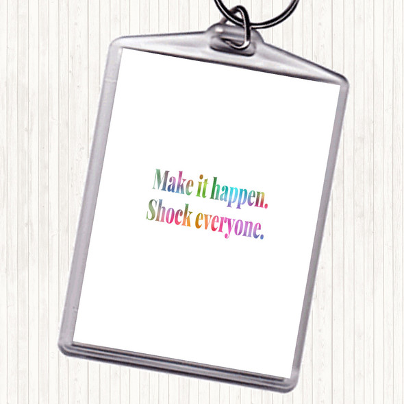 Make It Rainbow Quote Bag Tag Keychain Keyring