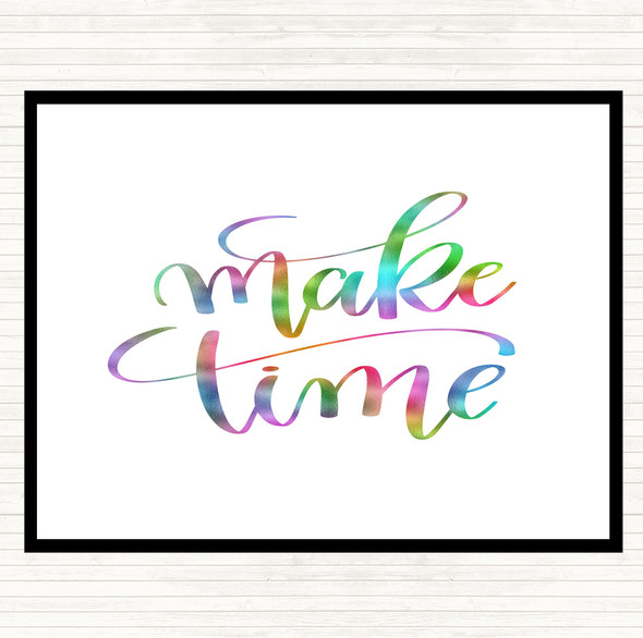 Make Time Rainbow Quote Mouse Mat Pad